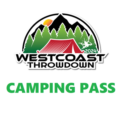West Coast Throwdown 2024 Camping Pass