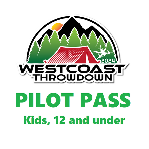 West Coast Throwdown 2024 Pilot Pass (Kids, 12 and under)